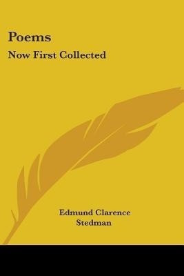 Poems(English, Paperback, Stedman Edmund Clarence)