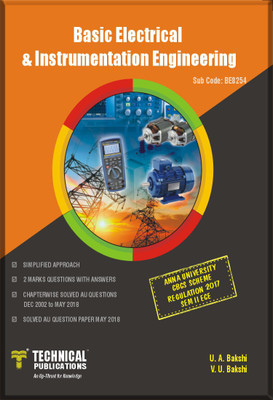 Basic Electrical and Instrumentation Engineering for AU ( ECE SEM-II CBCS SCHEME REGULATION-2017(English, Paperback, U.A.Bakshi, V.U.Bakshi)
