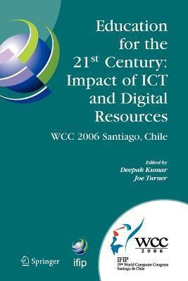 Education for the 21st Century - Impact of Ict and Digital Resources(English, Hardcover, unknown)