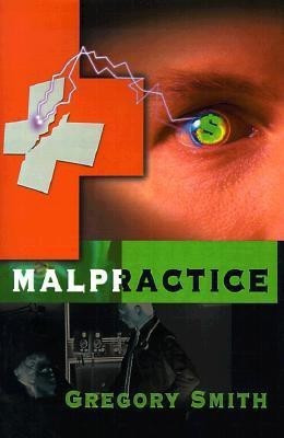 Malpractice(English, Paperback, Smith Gregory L MD, MPH)