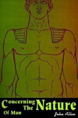 Concerning the Nature of Man(English, Paperback, Allen John)