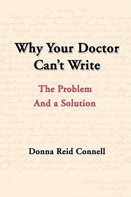 Why Your Doctor Can't Write(English, Paperback, Connell Donna)