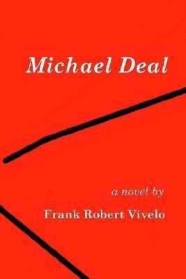 Michael Deal(English, Paperback, Vivelo Frank Robert)