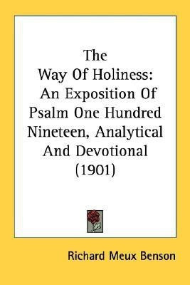 The Way Of Holiness(English, Paperback, Benson Richard Meux)