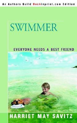 Swimmer(English, Paperback, Savitz Harriet May)