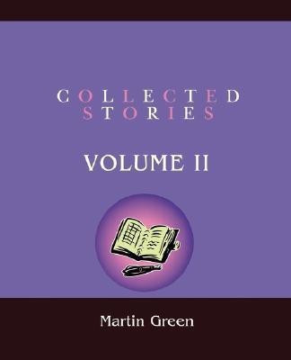 Collected Stories(English, Paperback, Green Martin)