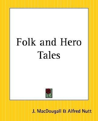 Folk and Hero Tales(English, Paperback, unknown)
