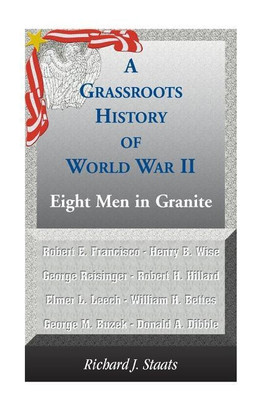 A Grassroots History of World War II(English, Paperback, Staats Richard J)