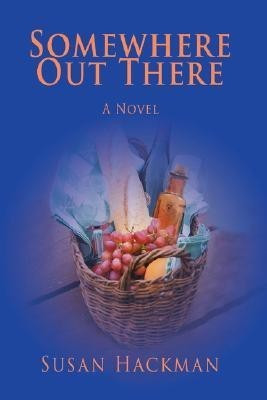Somewhere Out There(English, Paperback, Hackman Susan)