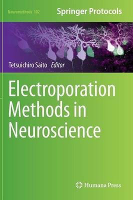 Electroporation Methods in Neuroscience(English, Hardcover, unknown)