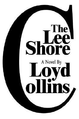 The Lee Shore(English, Paperback, Collins Loyd)