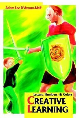 Creative Learning(English, Paperback, D'Amato-Neff Adam Lee)