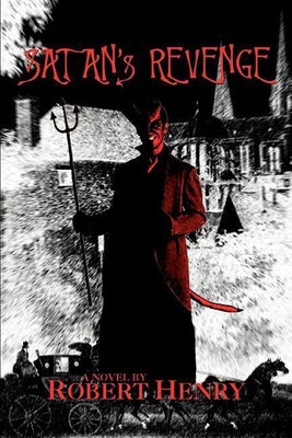 Satan's Revenge(English, Paperback, Henry Robert Dr)