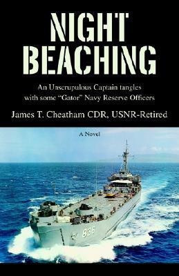 Night Beaching(English, Paperback, Cheatham James T)