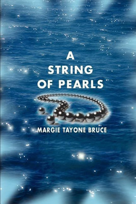 A String of Pearls(English, Paperback, Bruce Margie T)