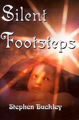 Silent Footsteps(English, Paperback, Buckley Stephen Professor)