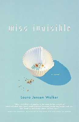 Miss Invisible(English, Paperback, Walker Laura Jensen)
