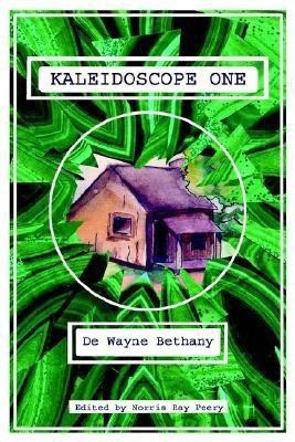 Kaleidoscope One(English, Paperback, Bethany de Wayne)