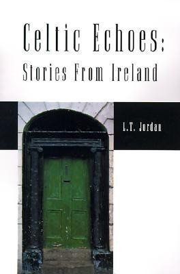 Celtic Echoes(English, Paperback, Jordan Larry Thomas)