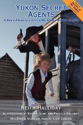 Yukon Secret Agents(English, Paperback, Halliday Keith)