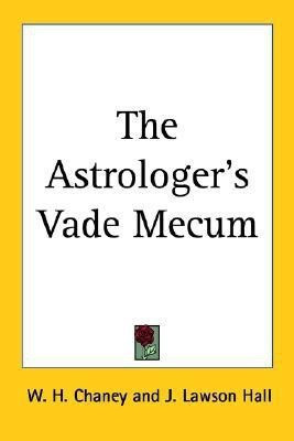 The Astrologer's Vade Mecum(English, Paperback, Chaney W. H.)