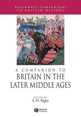 A Companion to Britain in the Later Middle Ages(English, Paperback, unknown)
