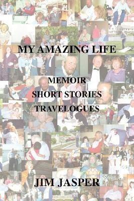 My Amazing Life(English, Paperback, Jasper Jim)