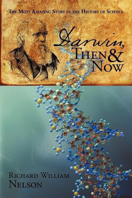 Darwin, Then and Now(English, Paperback, Nelson Richard William)