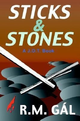 Sticks & Stones(English, Paperback, Gal R M)