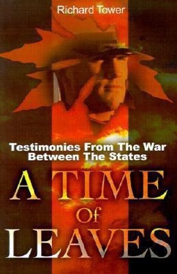 A Time of Leaves(English, Paperback, Tower Richard)