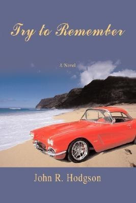 Try to Remember(English, Paperback, Hodgson John R)