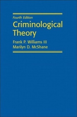Criminology Theory(English, Paperback, Williams III Frank P.)