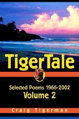 Tigertale(English, Paperback, Tigerman Craig)