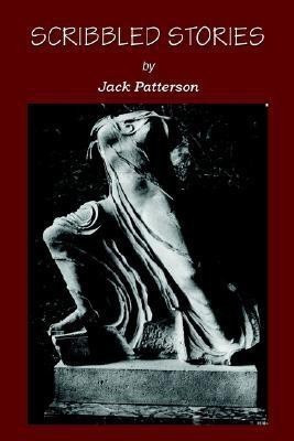Scribbled Stories(English, Paperback, Patterson Jack)
