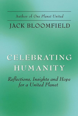 Celebrating Humanity(English, Paperback, Bloomfield Jack)