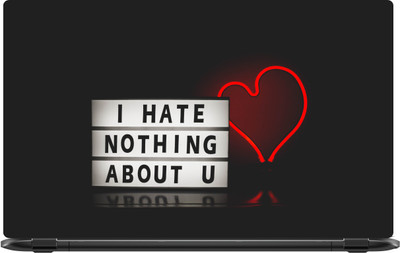 

Lapower I hate nothing about you Vinyl Laptop Decal 15.6