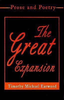 The Great Expansion(English, Paperback, Earwood Timothy Michael)
