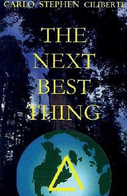 The Next Best Thing(English, Paperback, Ciliberti Carlo S)