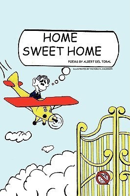 Home Sweet Home(English, Paperback, Del Toral Albert)