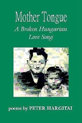 Mother Tongue(English, Paperback, Hargitai Peter)
