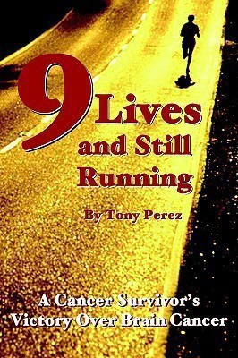 Nine Lives and Still Running(English, Paperback, Perez Tony)