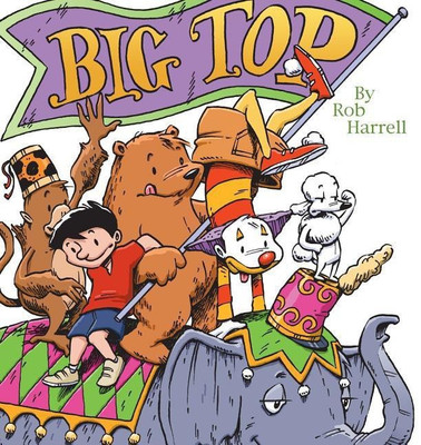 Big Top(English, Paperback, Harrell Rob)