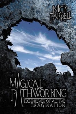 Magical Pathworking(English, Paperback, Farrell Nick)