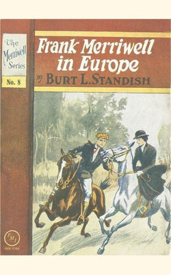 Frank Merriwell in Europe(English, Paperback, Standish Burt L)