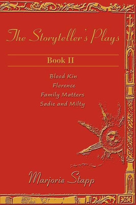 The Storyteller's Plays, Book II(English, Paperback, Stapp Marjorie)