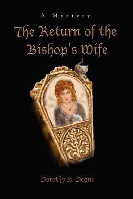 The Return of the Bishop's Wife(English, Paperback, Deane Dorothy H)
