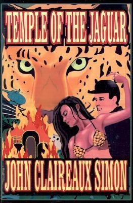 Temple of the Jaguar(English, Paperback, Simon John Claireaux)