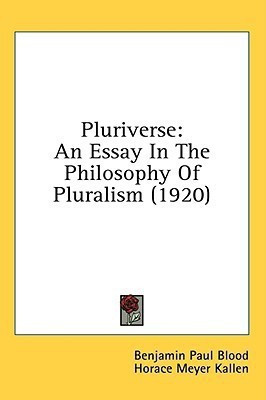 Pluriverse(English, Paperback, Blood Benjamin Paul)