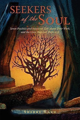 Seekers of the Soul(English, Hardcover, Ward Sherry)