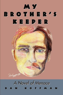 My Brother's Keeper(English, Paperback, Hoffman Dan)
